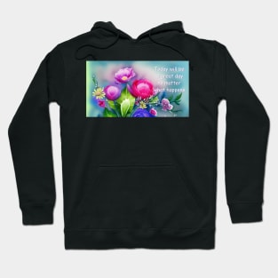 A good fortune matra with watercolor flowers Hoodie